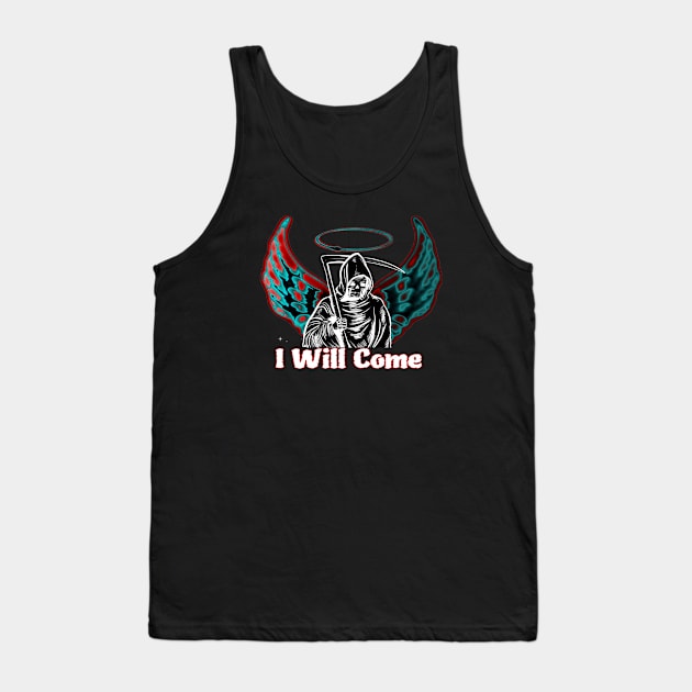 I Will Come Tank Top by Printer 